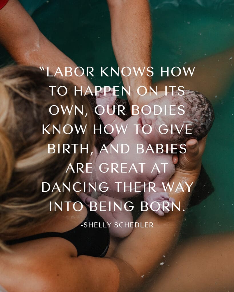 Quote from Cleveland home birth midwife Shelly Schedler